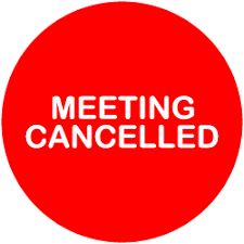 Meeting cancelled