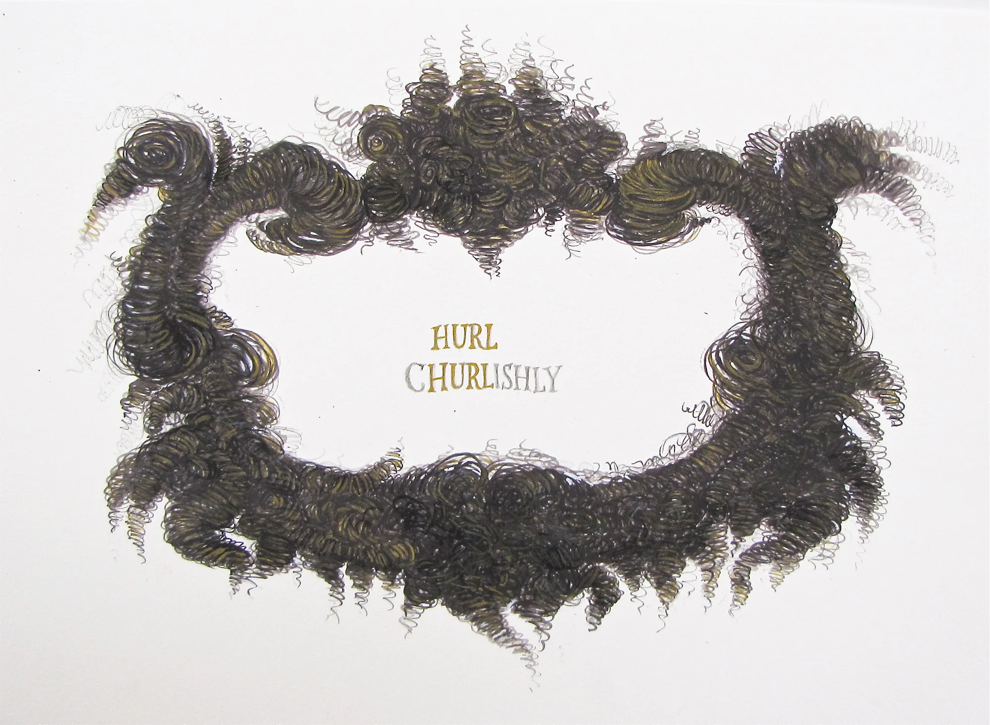 Hurl churlishly 2012