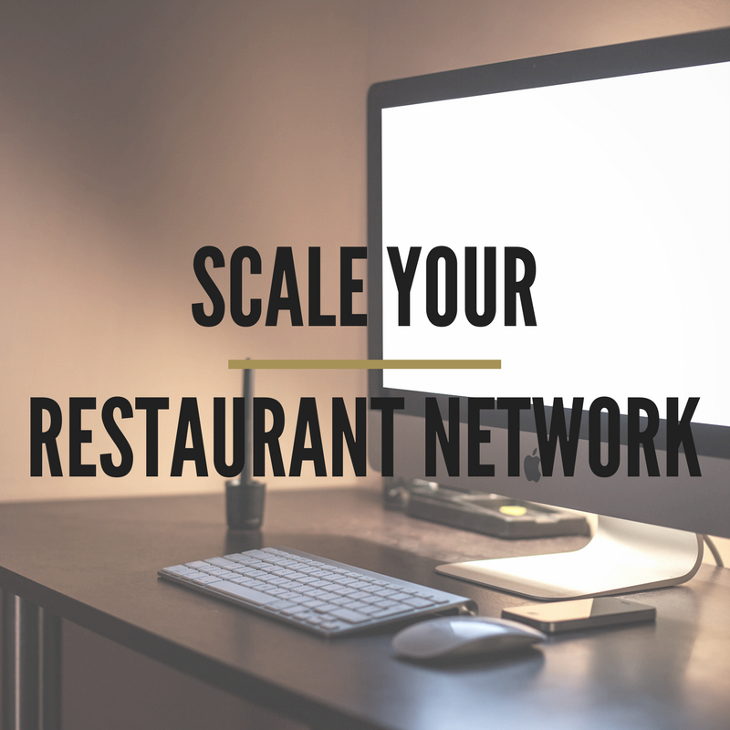 Scale Your Restaurant Network