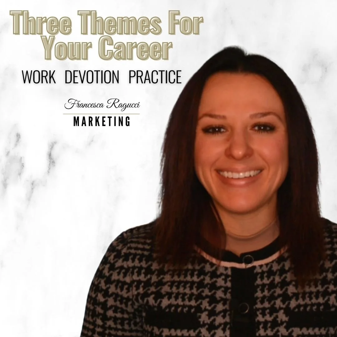 Three Themes For Your Career