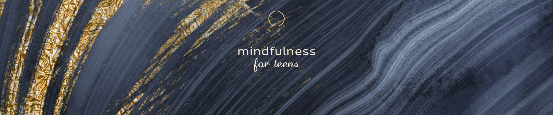 Mindfulness for Teens banner.jpg