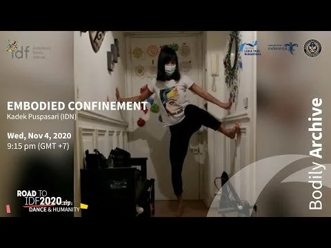 EMBODIED CONFINEMENT // Bodily Archive - Road To IDF2020.zip DAYA: Cari Cara