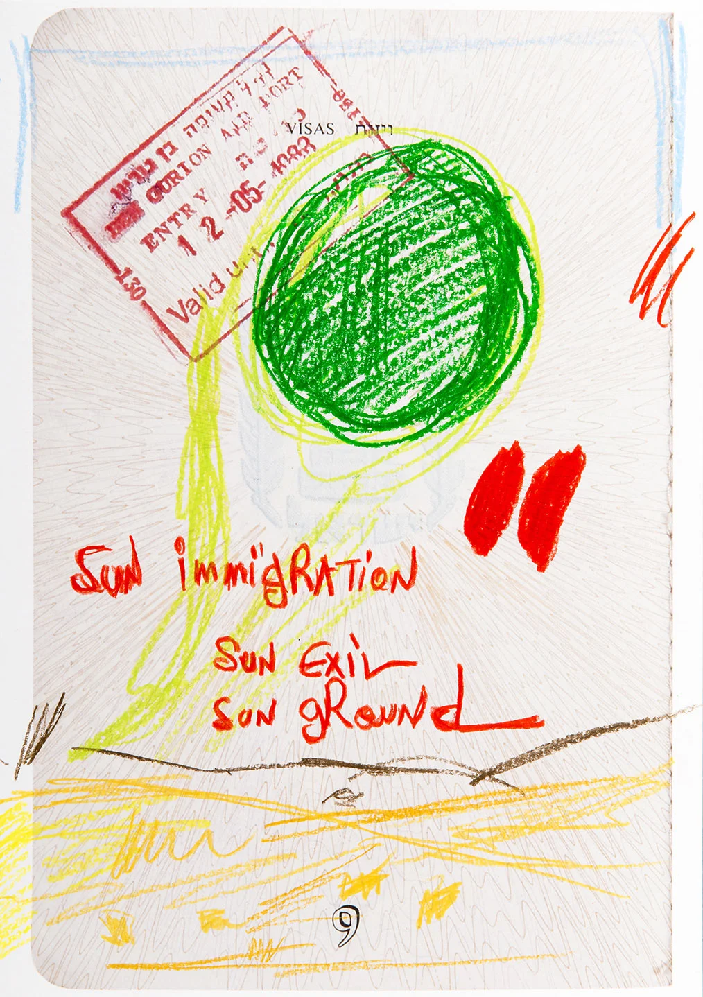 Sun immigration, sun exile, sun ground 2018 From Déplacements 14 X 21 CM Archive. Immigration documents. In lieux of national passport Oil pastel & digital print on beaux-arts paper Photo: Yigal Pardo