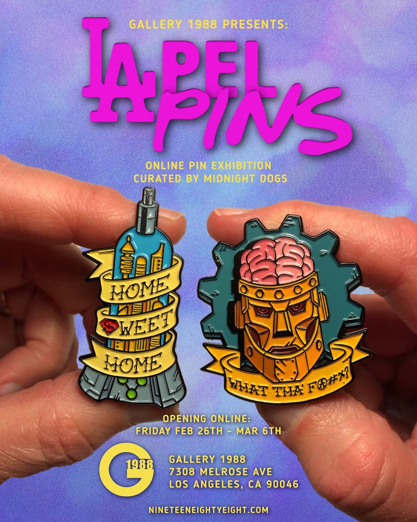 Very thankful to be a part of the next installment of #LApelPINS at @galleries1988 opening tomorrow online at noon Pacific Time. Curated by @midnightdogs this show will run through March 6th. #enamelpins #lapelpins