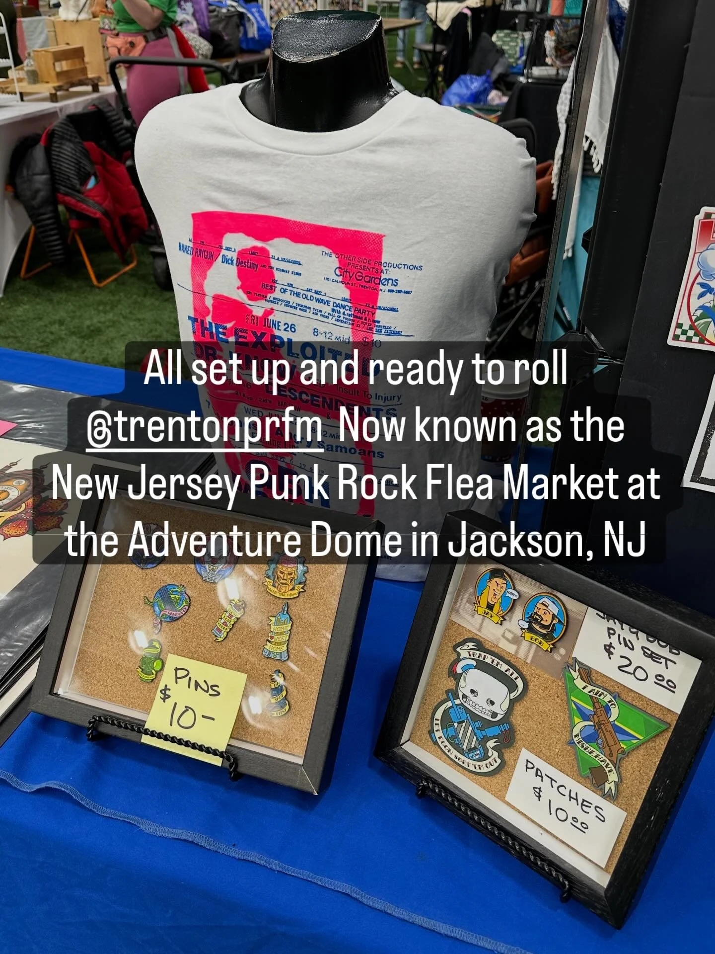 Come say &ldquo;Oi!&rdquo; at the @trentonprfm in Jackson, NJ at the #AdventureDome
All set up with my road dog @Montygog with some great gift ideas for the special punk rockers in your life&hellip;
#punkrock #punkrockfleamarket #newjerseypunkrockfle