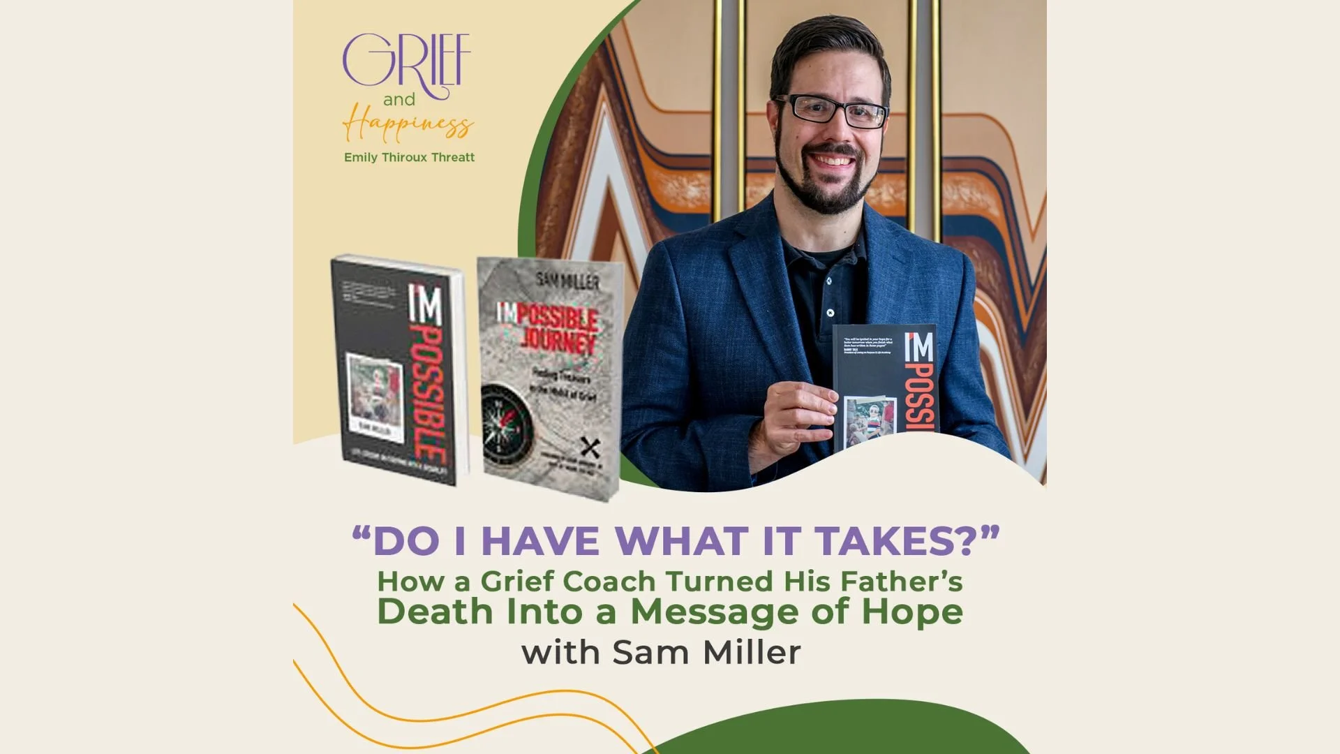 Do I Have What It Takes? Grief, Growth, and the Question That Leads to Purpose
