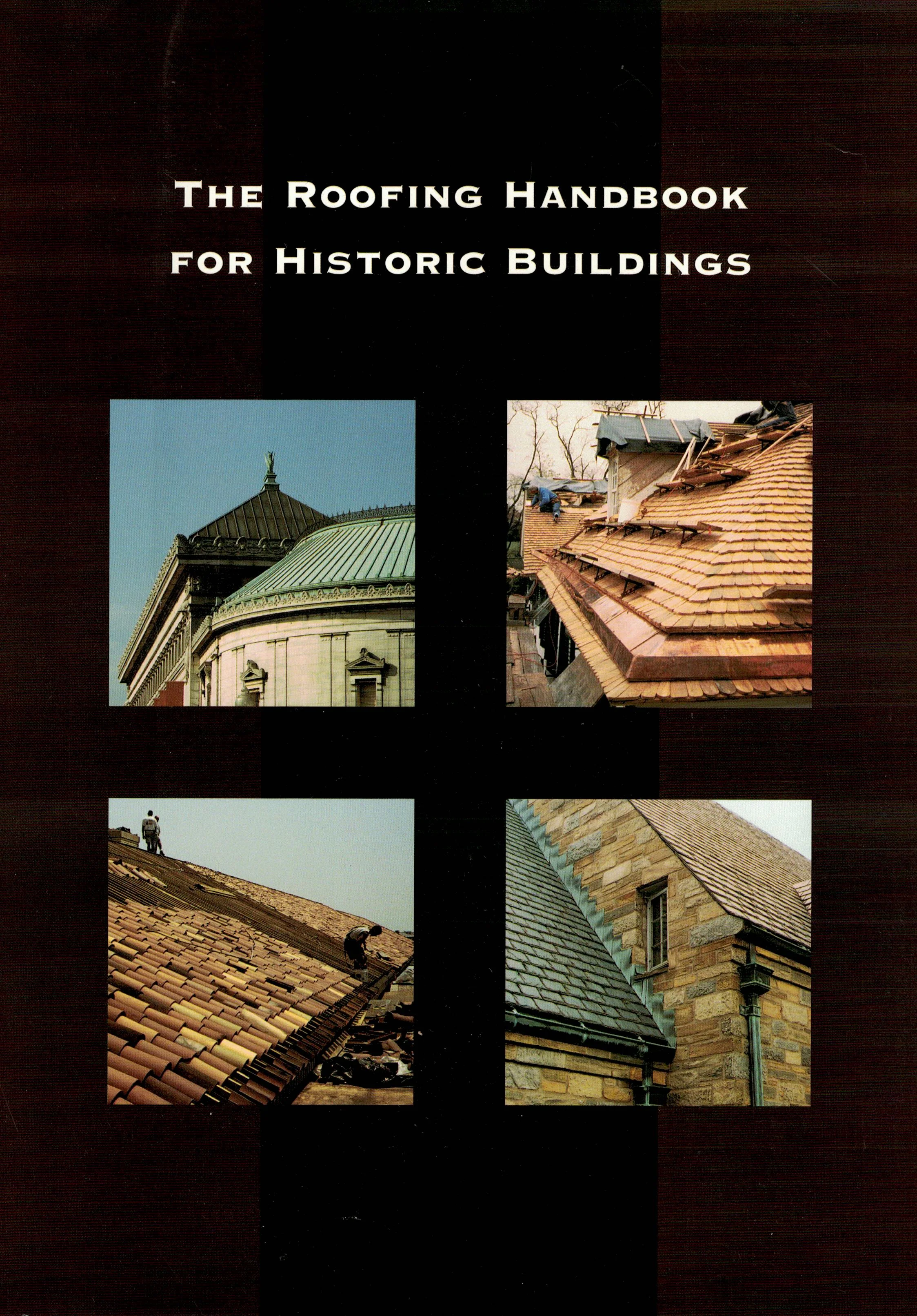 The Roofing Handbook for Historic Buildings (print copy)