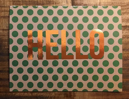 HELLO // Bronze Foil on Print
