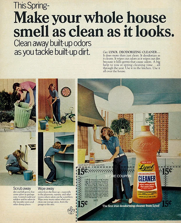 Lysol Fresh Scent Deodorizing Cleaner ad, published in Ladies Home Journal, April 1973. From Classic Film via Flickr.