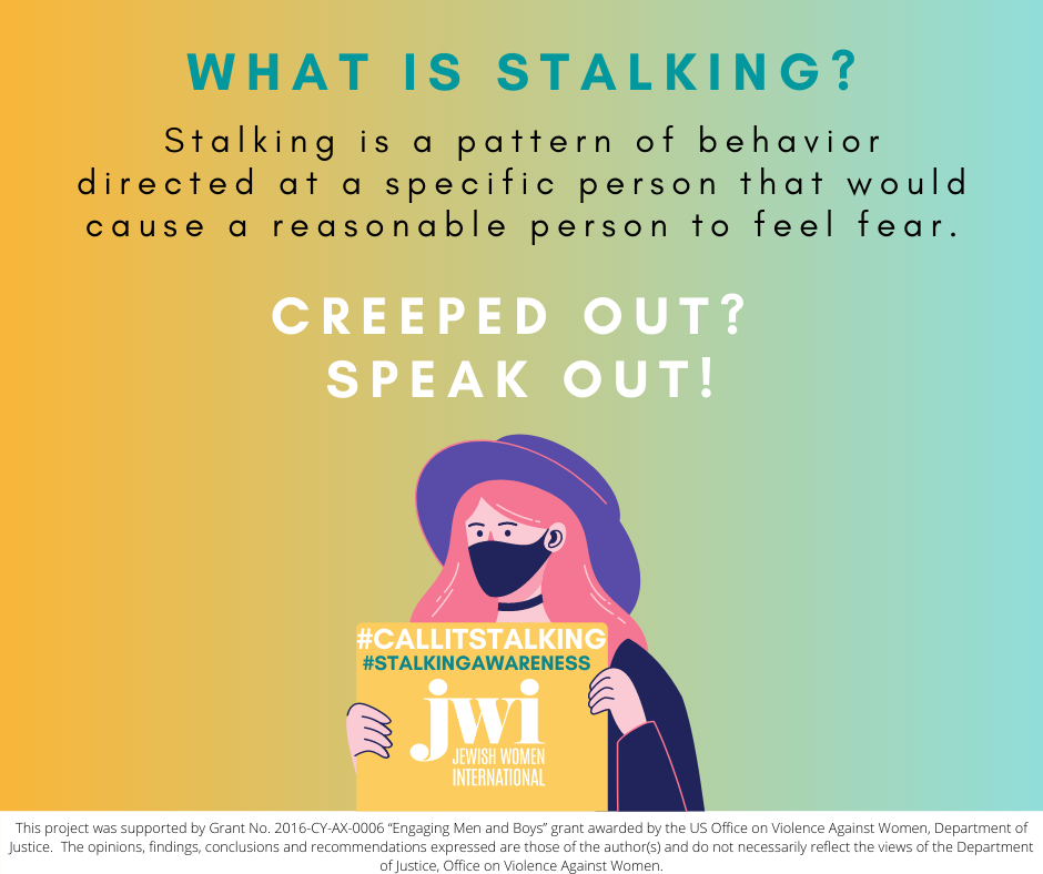 2016-CY-AX-0006 Stalking Awareness Campaign Image #1.png