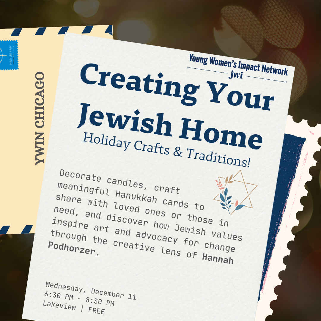  YWIN Chicago: Creating Your Jewish Home - Holiday Crafts and Traditions