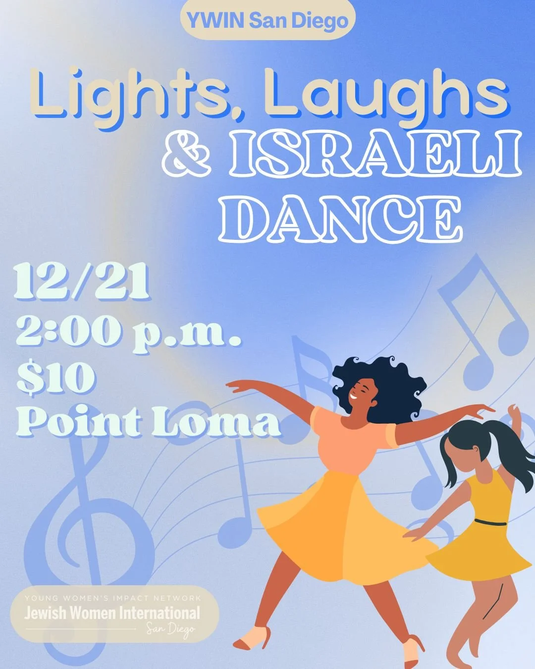 YWIN San Diego: Lights, Laughs &amp; Israeli Dance