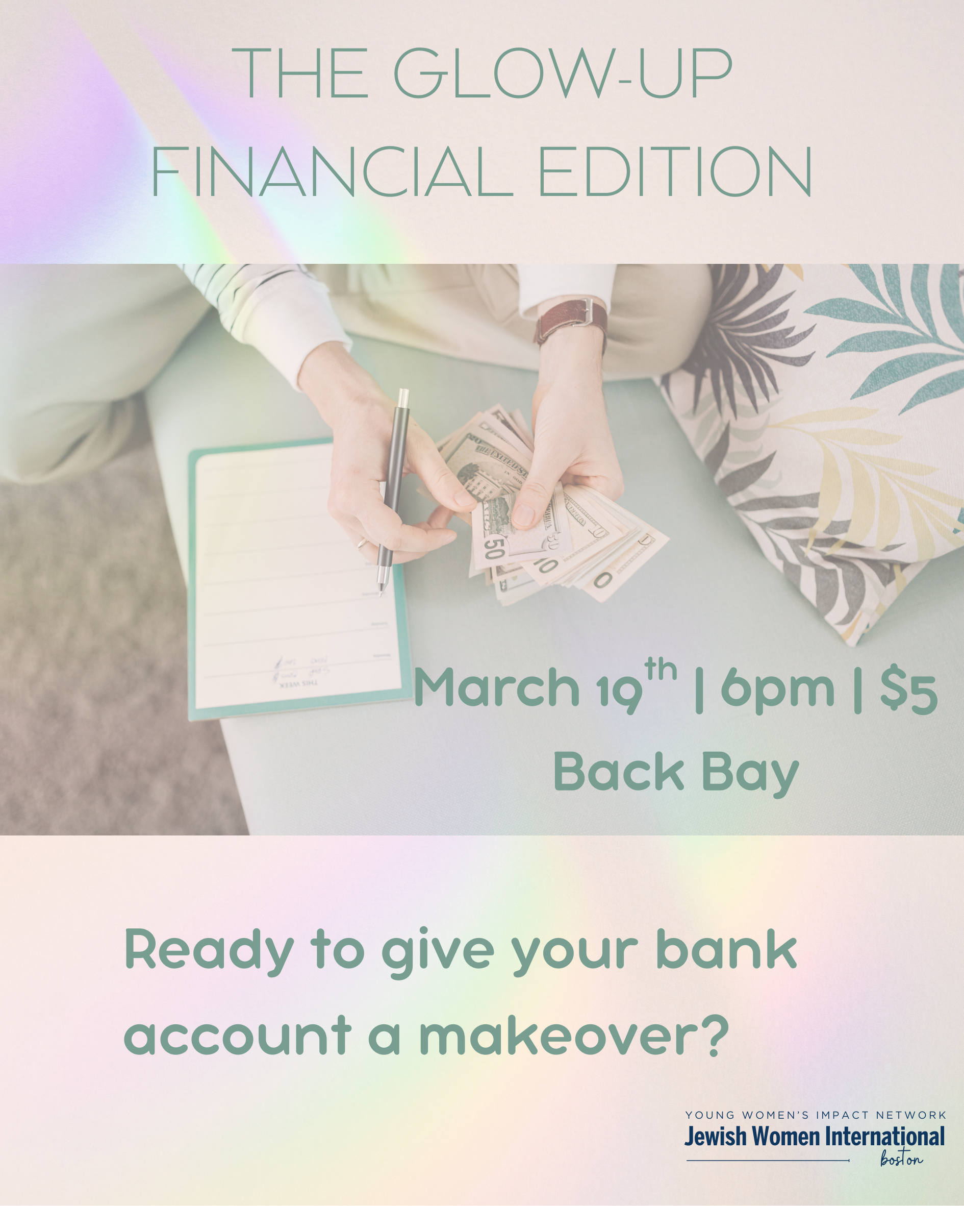 YWIN Boston: The Glow Up, Financial Edition 