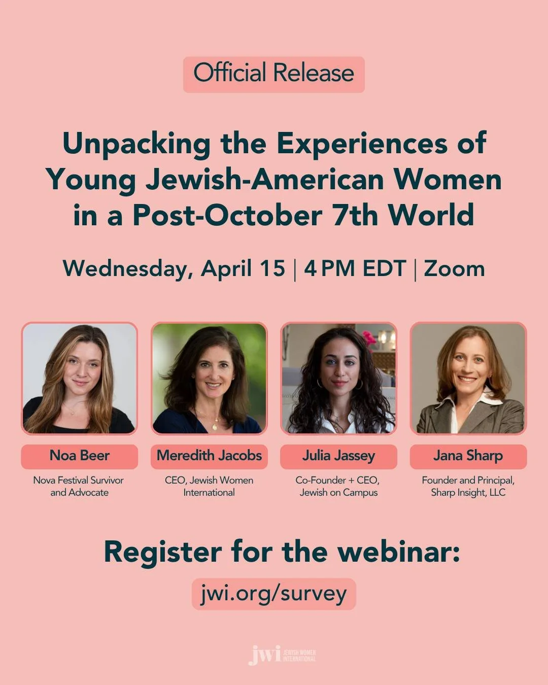 Tomorrow. 4 PM EDT.

JWI releases national survey findings on young Jewish women and antisemitism since October 7. 

Hear what we found &mdash; and learn about our response.

Register now at jwi.org/survey