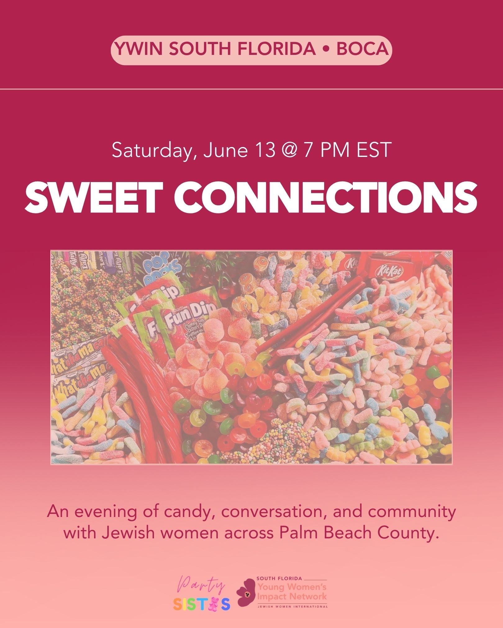 YWIN South Florida, Boca: Sweet Connections