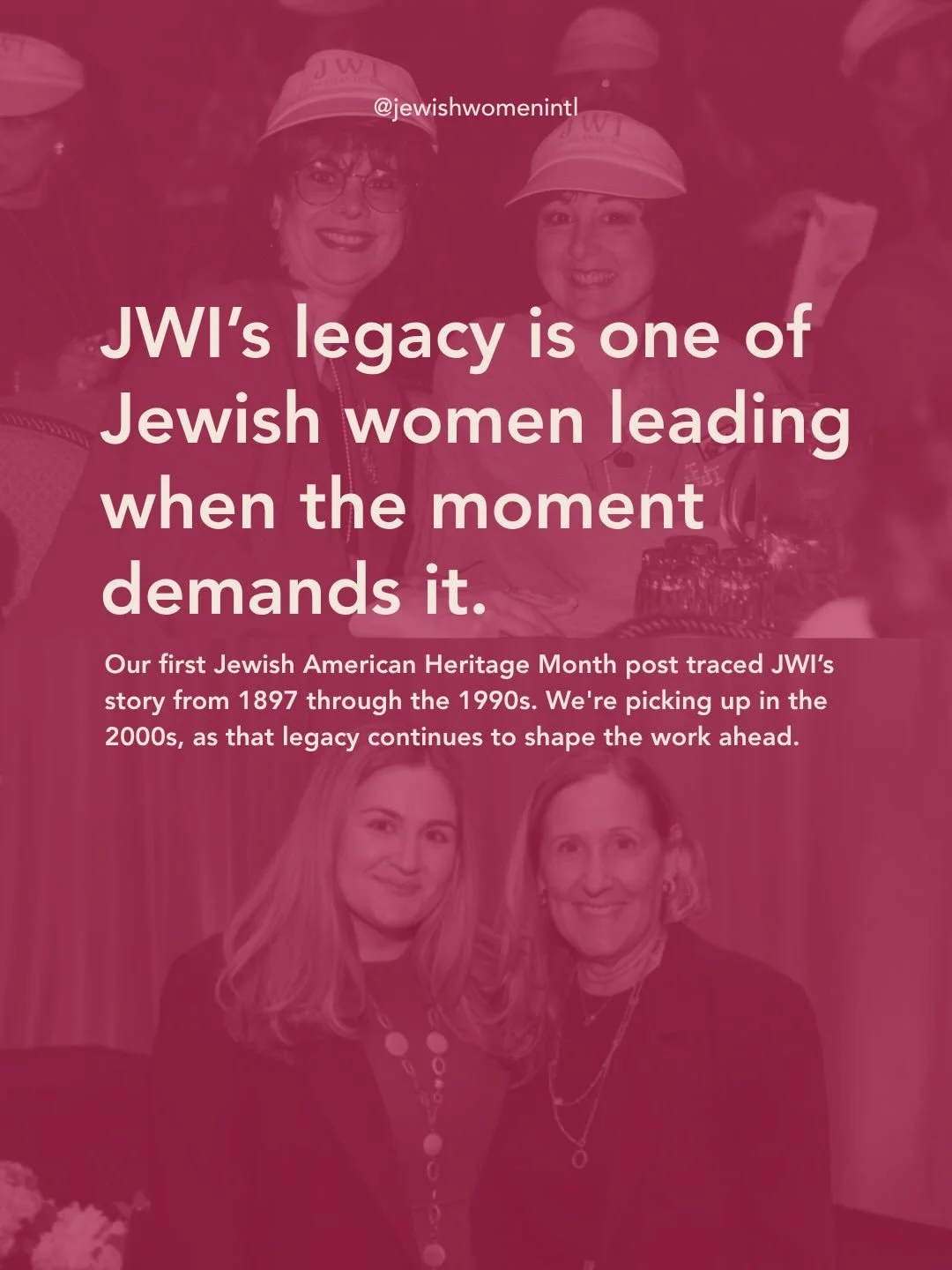 Again and again, Jewish women have led when the moment demanded it.

Our first Jewish American Heritage Month post began in 1897 and followed JWI through the 1990s. Now we pick up in the 2000s, when JWI&rsquo;s work in gender-based violence preventio