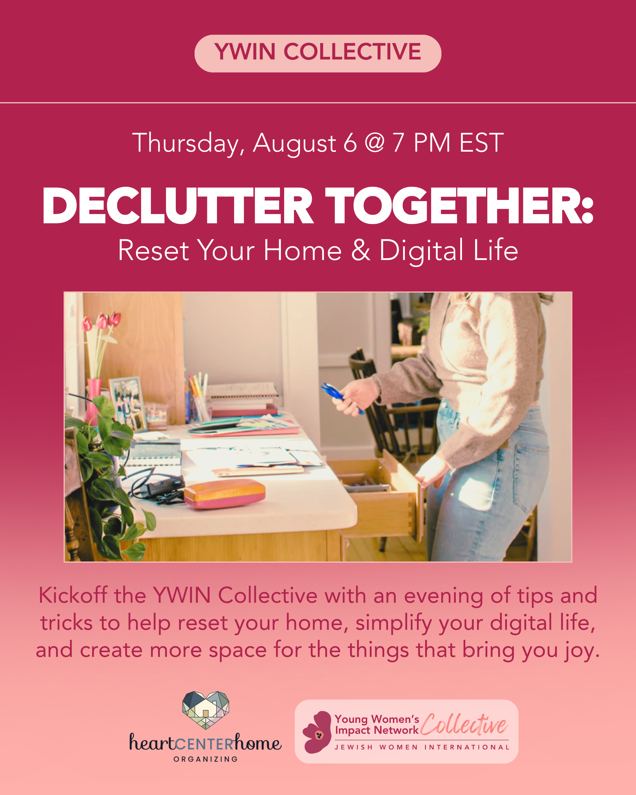 YWIN Collective Kickoff: Digital &amp; Home Organizing