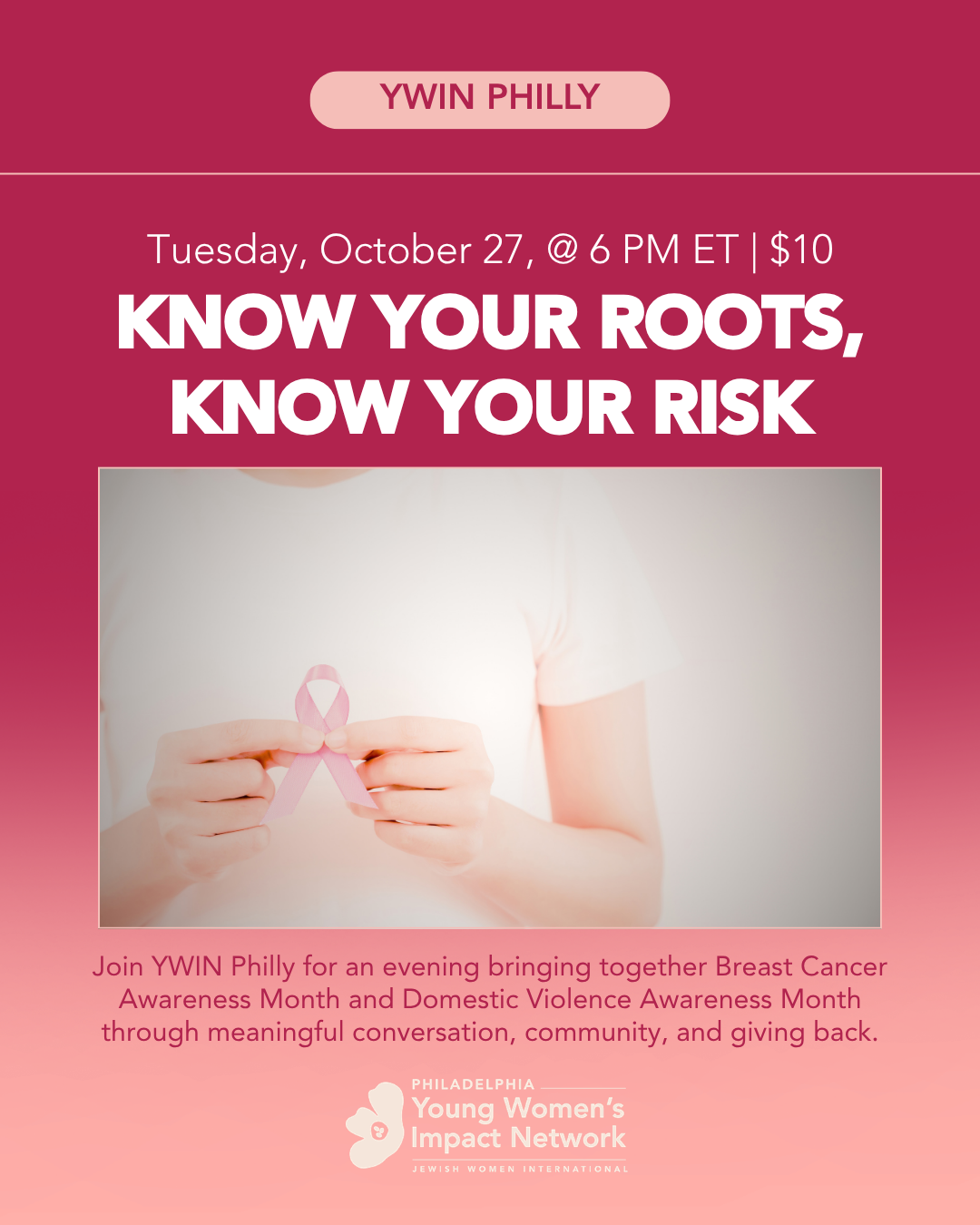 YWIN Philly: Know Your Roots, Know Your Risk: BRCA, Basics &amp; Giving