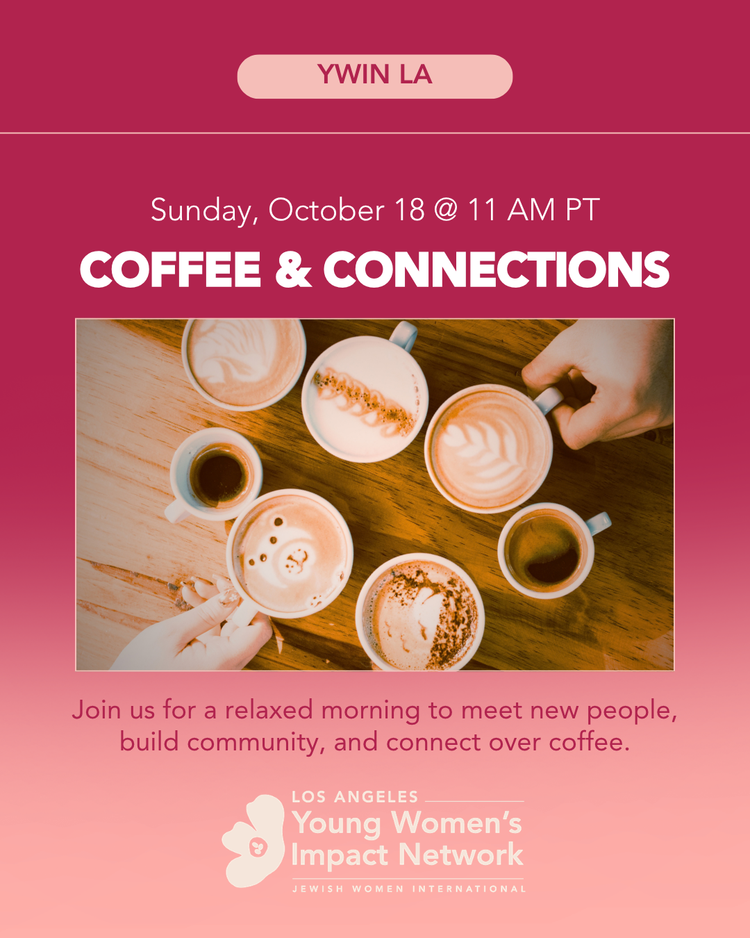 YWIN LA:  Coffee and Connections