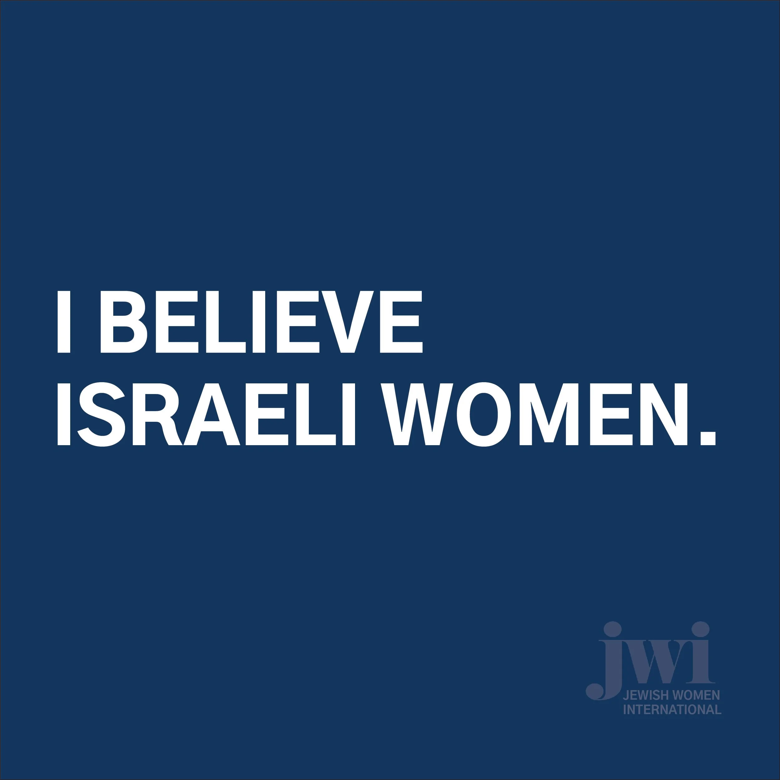 I Believe Israeli Women: Join the movement — JWI