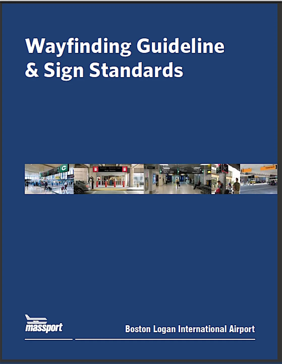 Boston Logan Airport - Wayfinding Master Plan