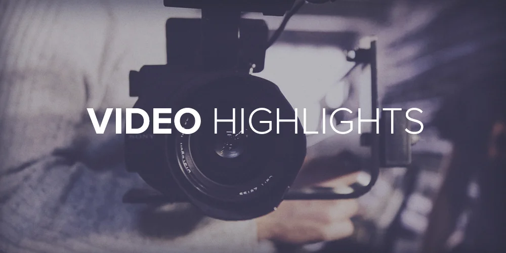 Video Highlights