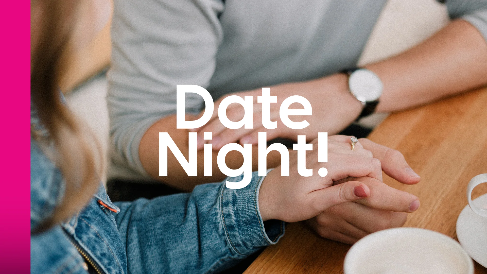 Date Night!