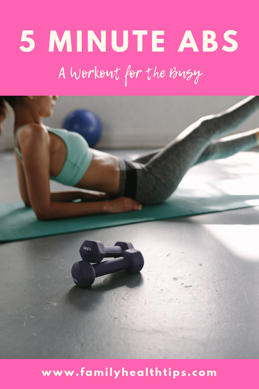 5 Minute Abs A Workout For The Busy Family Health Tips