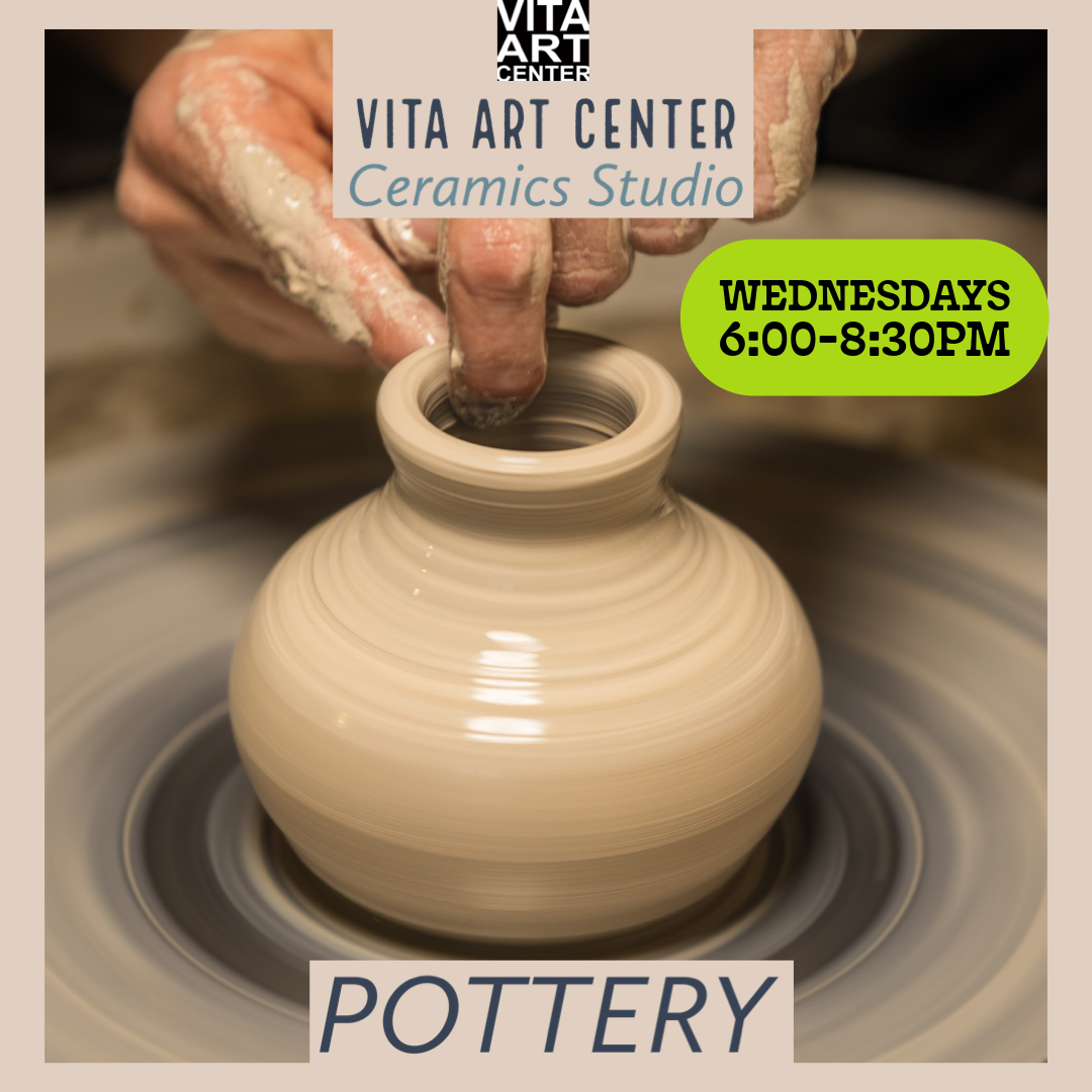 Wednesday, pm , Pottery Wheel