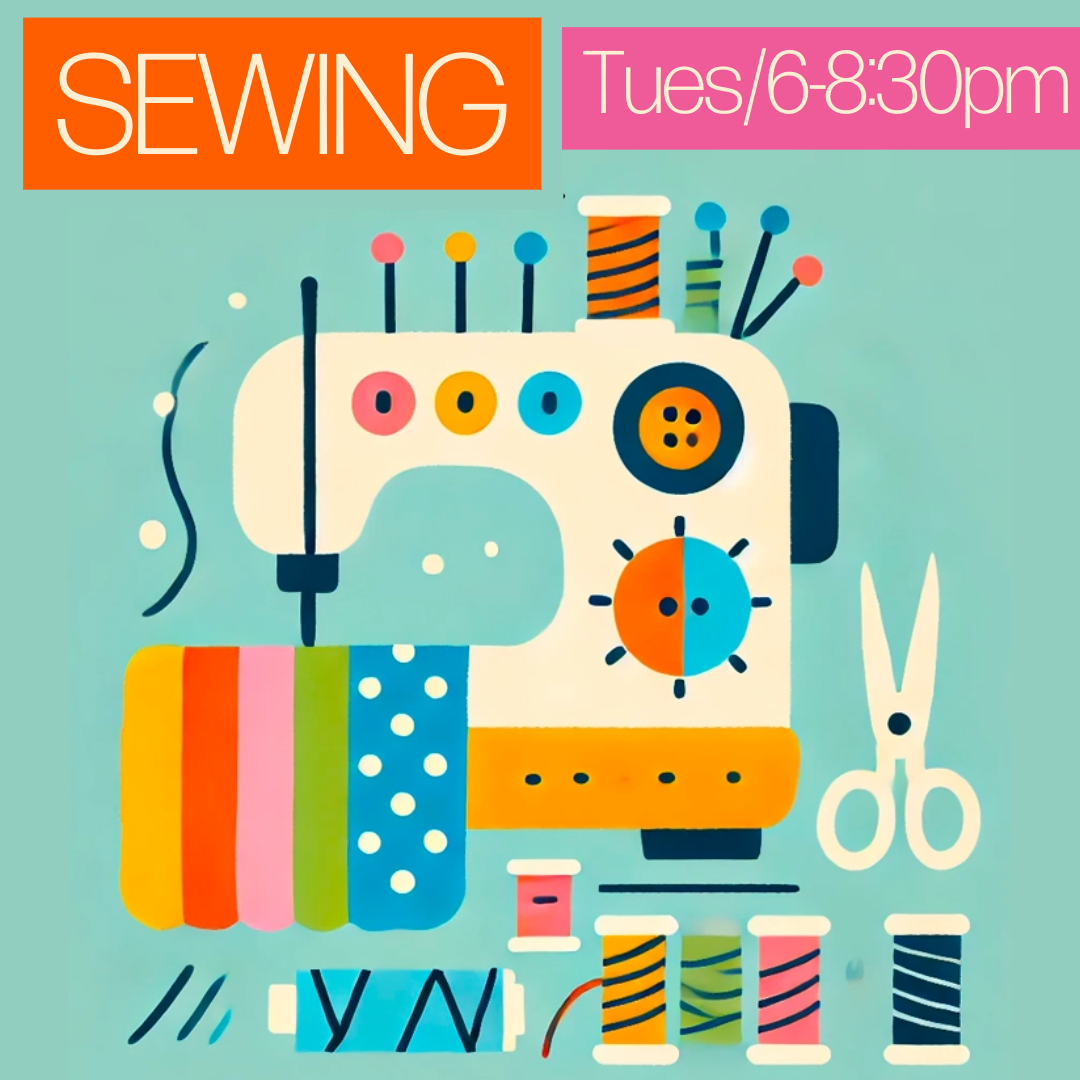 Tuesdays, Sewing, Fall 2026