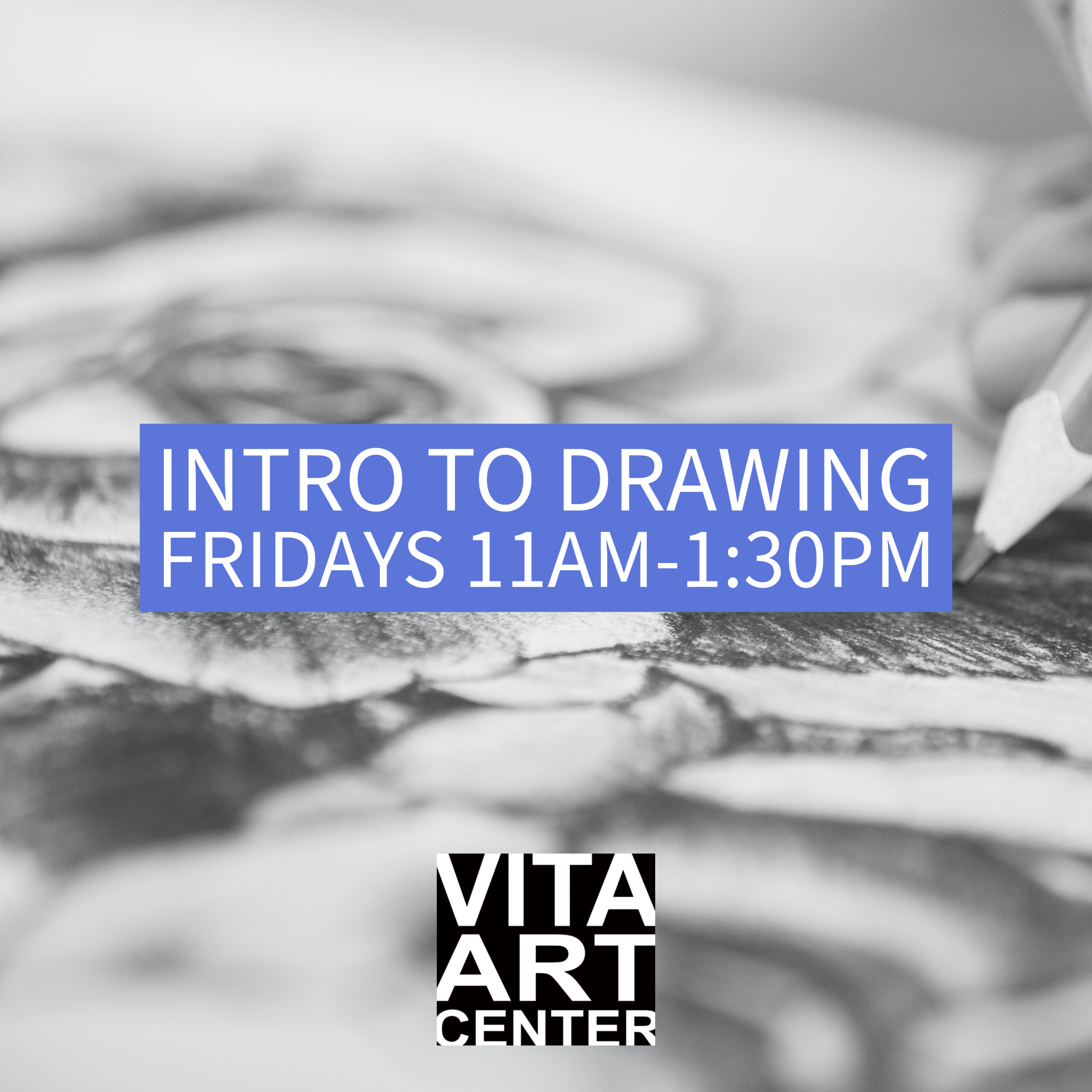 Spring, Intro to Drawing