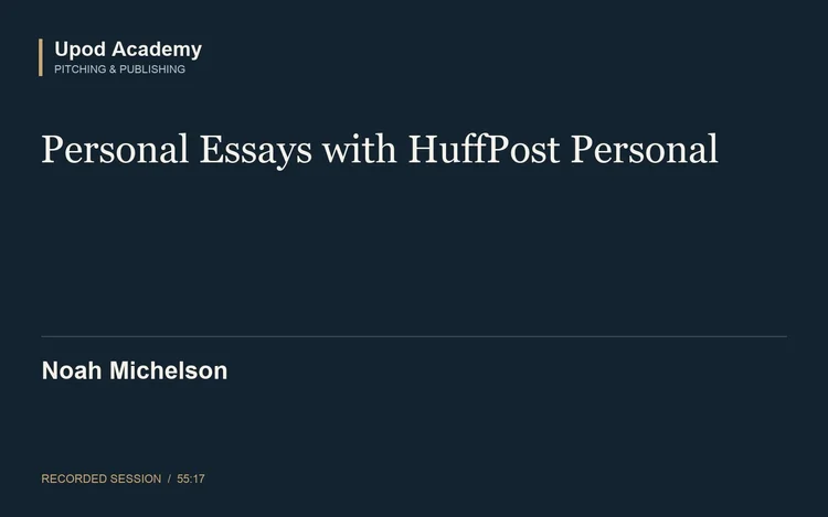 Noah Michelson: Personal Essays with HuffPost Personal