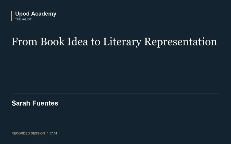 Sarah Fuentes: From Book Idea to Literary Representation