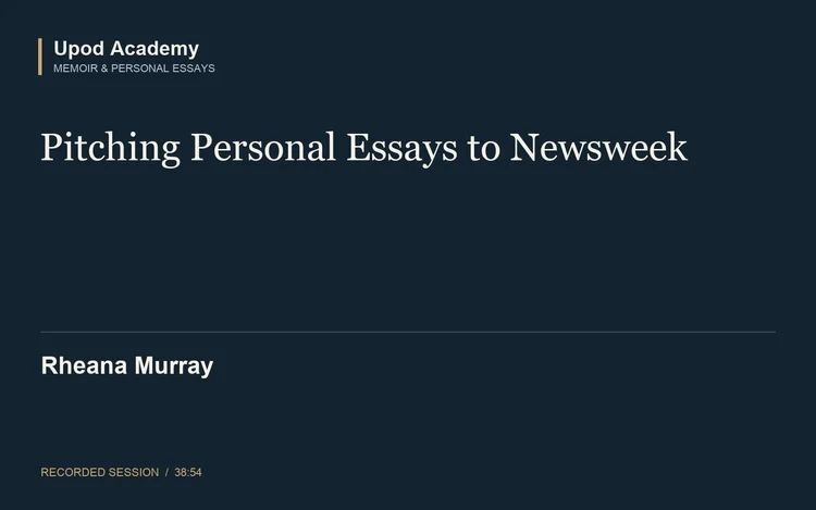 Rheana Murray: Pitching Personal Essays to Newsweek