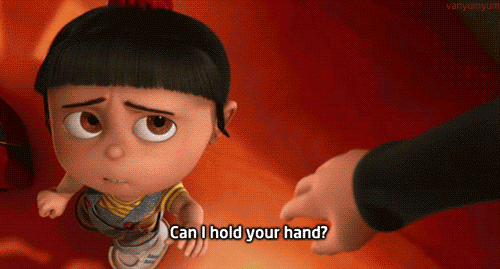 I feel like I’ll be needing to reach for their hand more than they will mine.