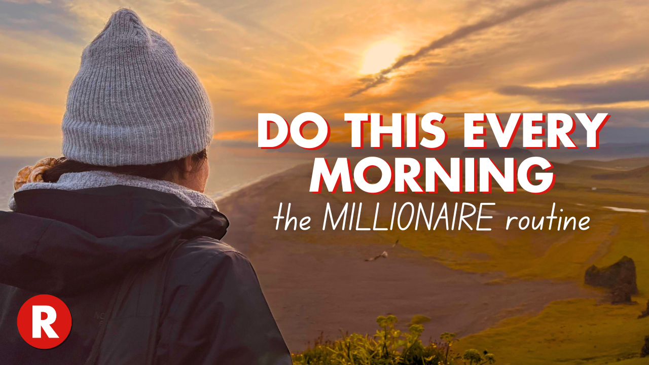 3 Morning Routine Habits of the Most Successful People