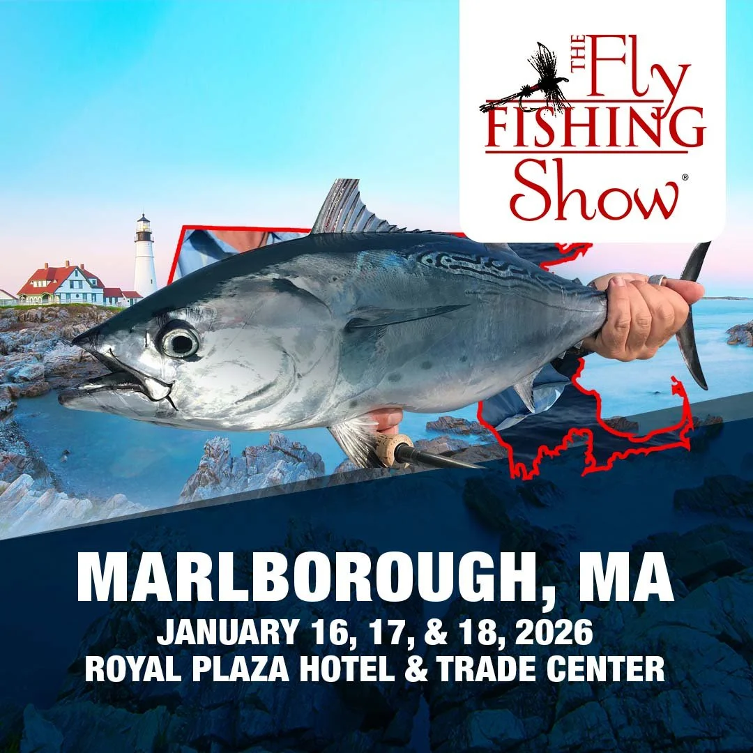 The Fly Fishing Show - Marlborough, MA