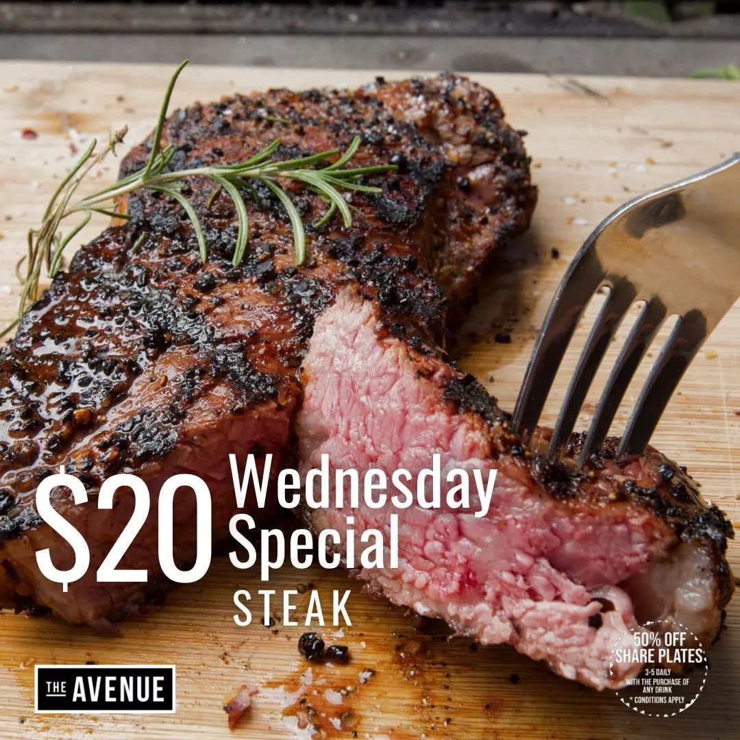 Happy Hump Day Treat!😉 
Make your Wednesday wonderful with our $20 Steak Special!

Perfectly cooked steak awaits to spice up your midweek.

#TheAvenue #Dailyspecials #surfersparadise