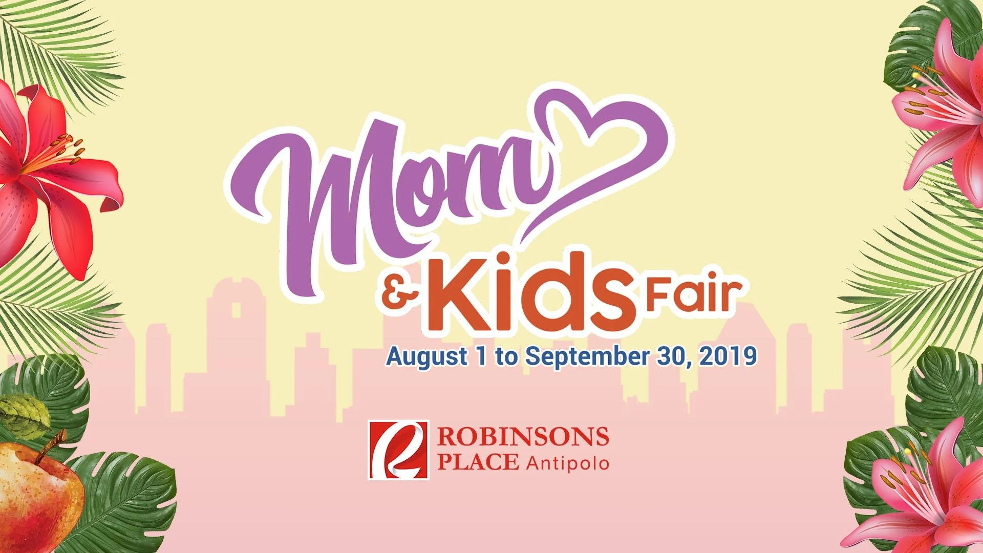 Robinsons Supermarket Mom and Kids Fair 2019