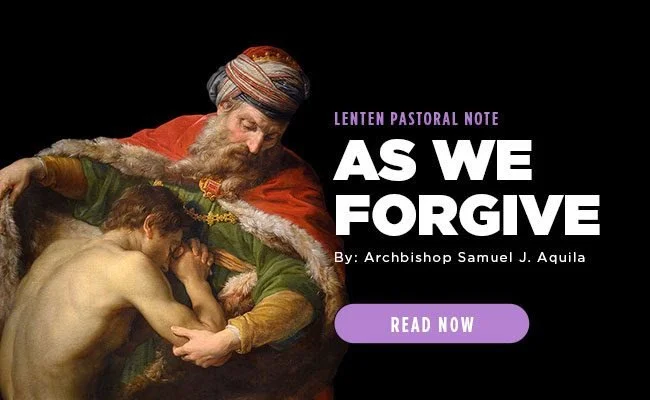 A Lenten Pastoral Note from Archbishop Aquila