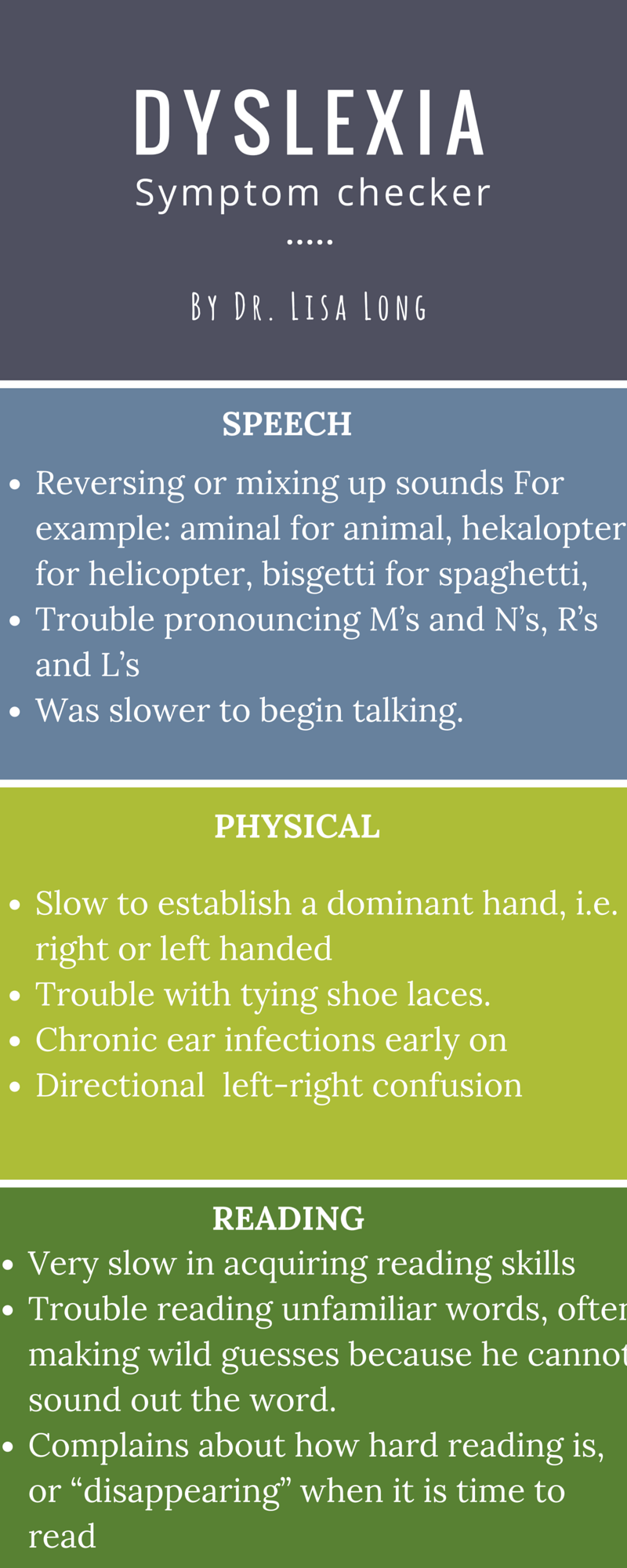 What are the 3 main symptoms of dyslexia?