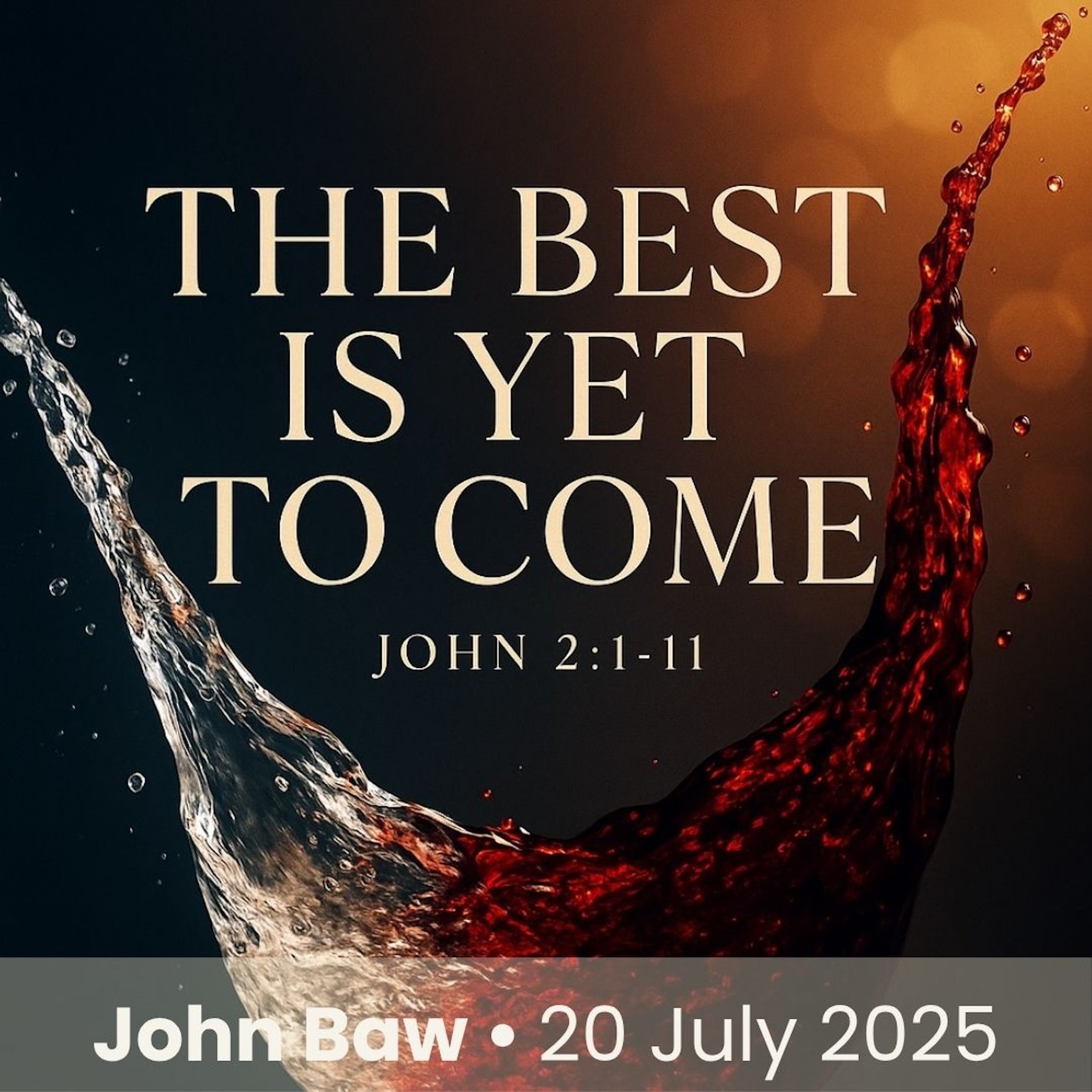 The Best is Yet to Come