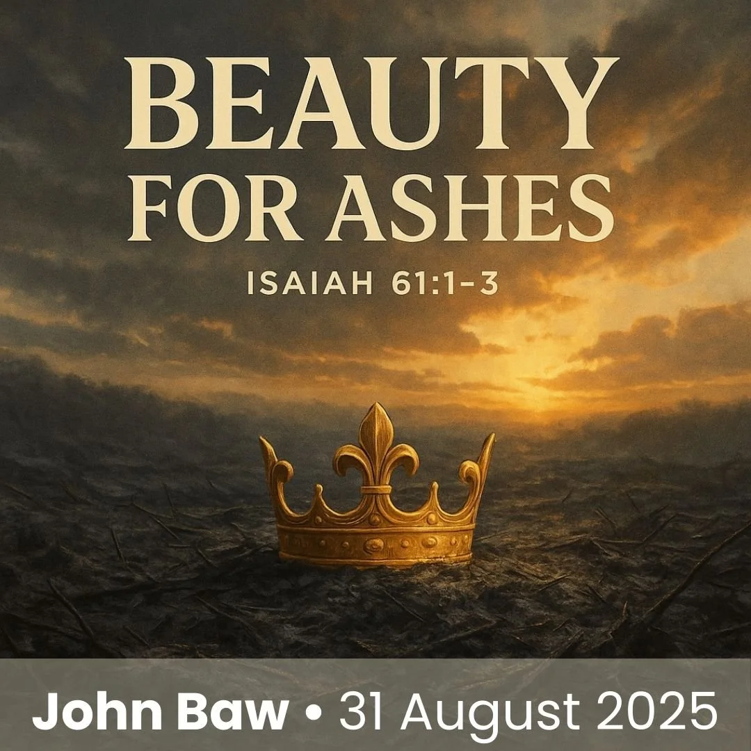 Sermon: Beauty for ashes