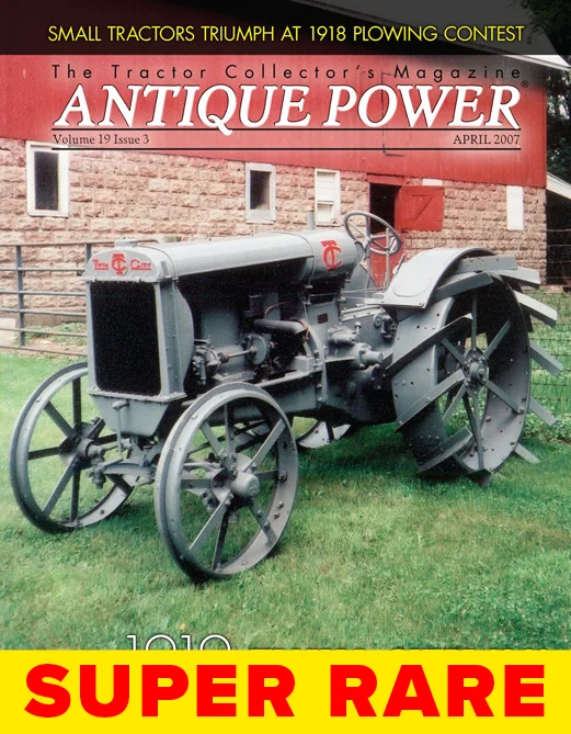 Antique Power Mar/Apr 2007 - Vol. 19, No. 3