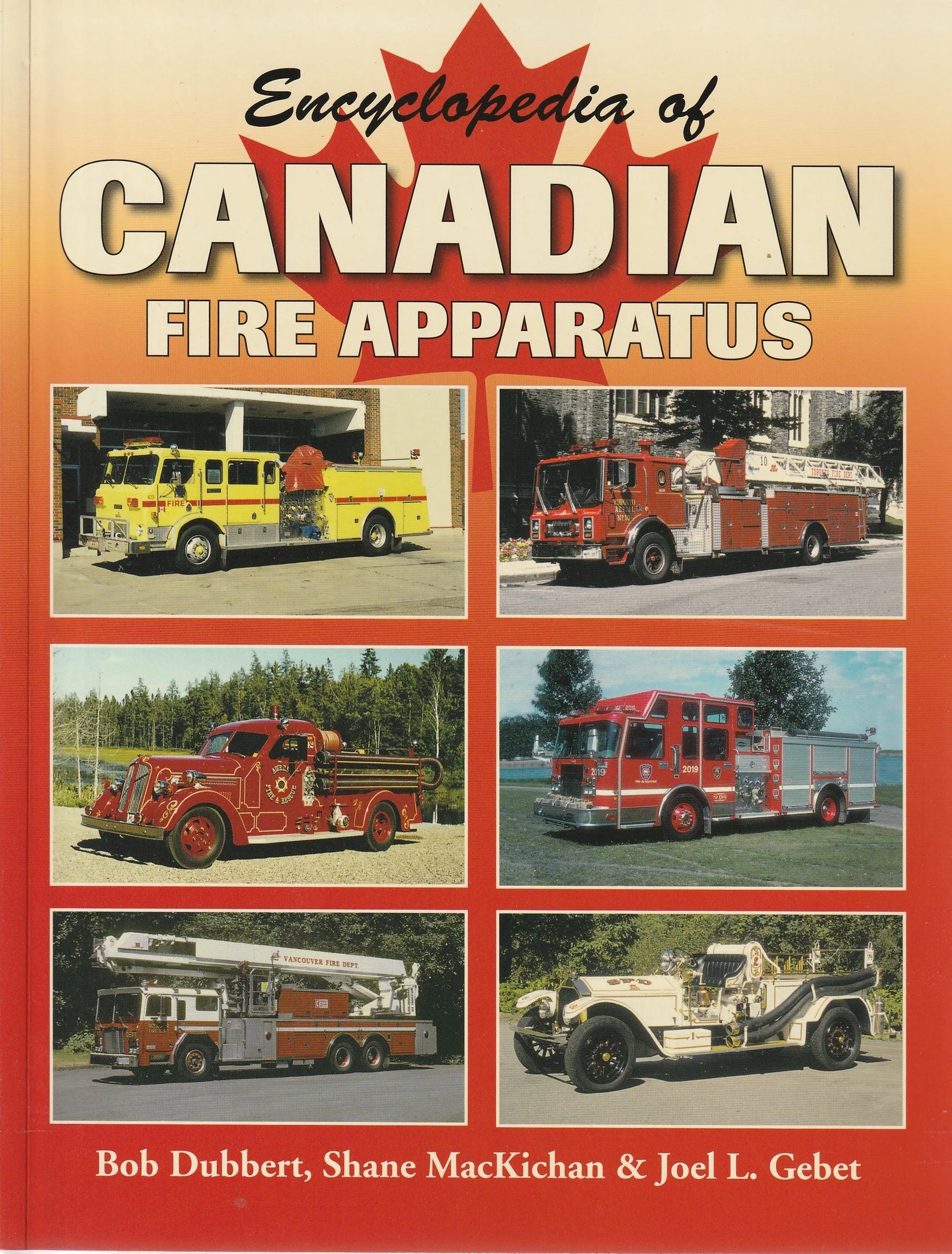 Encyclopedia of Canadian Fire Apparatus