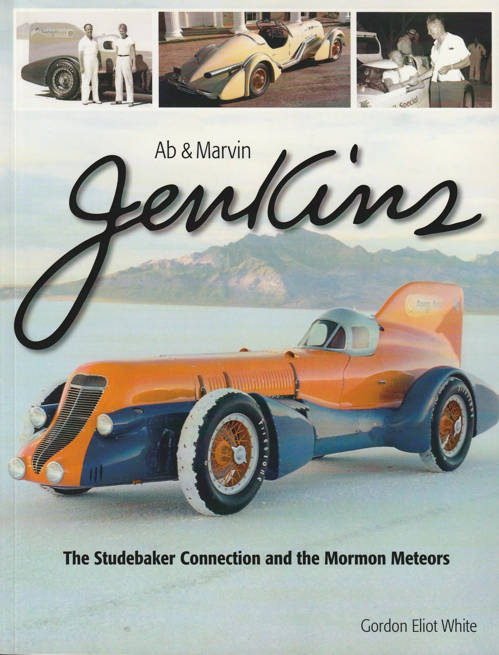 Ab and Marvin Jenkins: The Studebaker Connection and the Mormon Meteors
