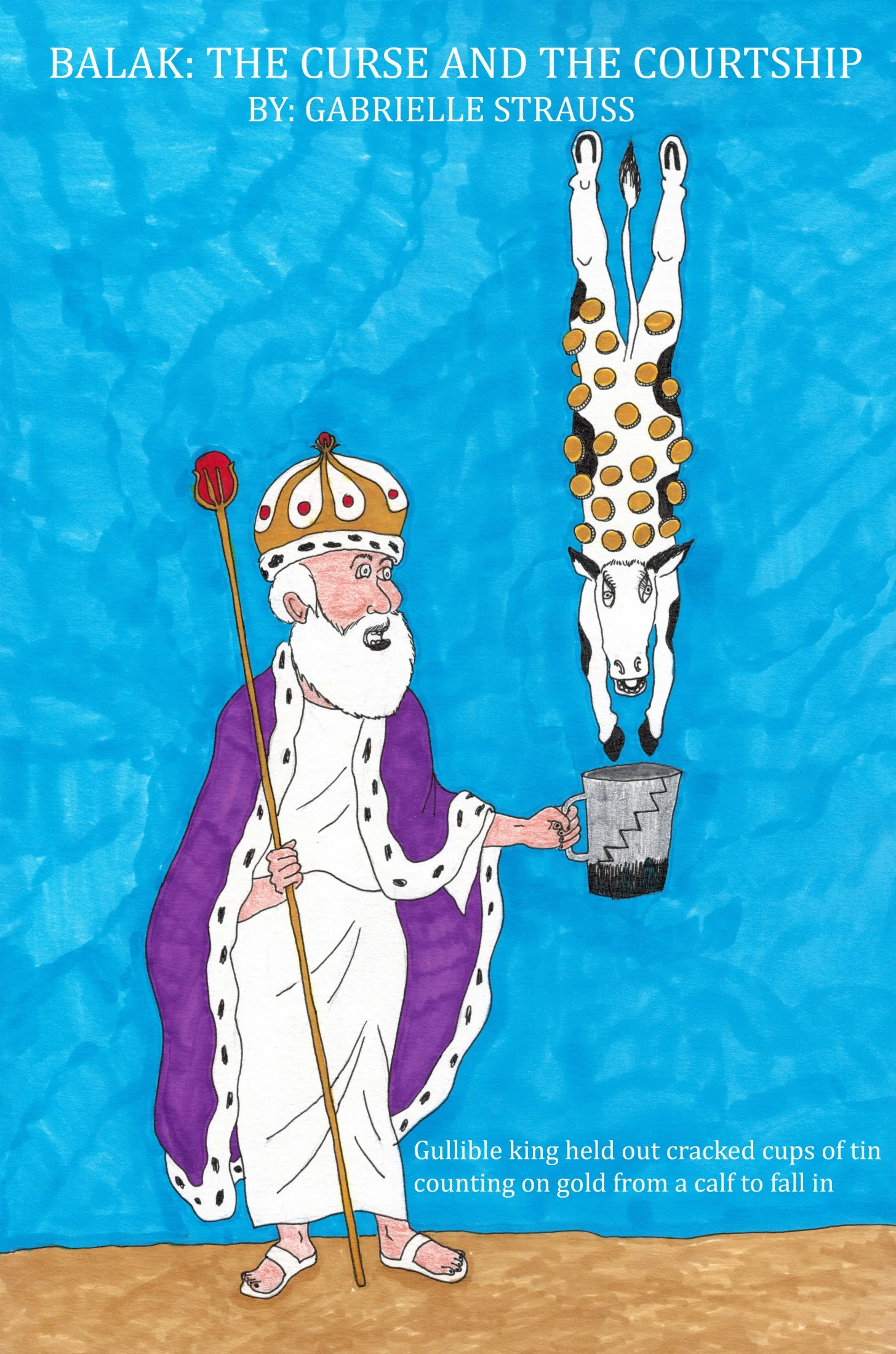 Balak: the Curse and the Courtship - Paperback