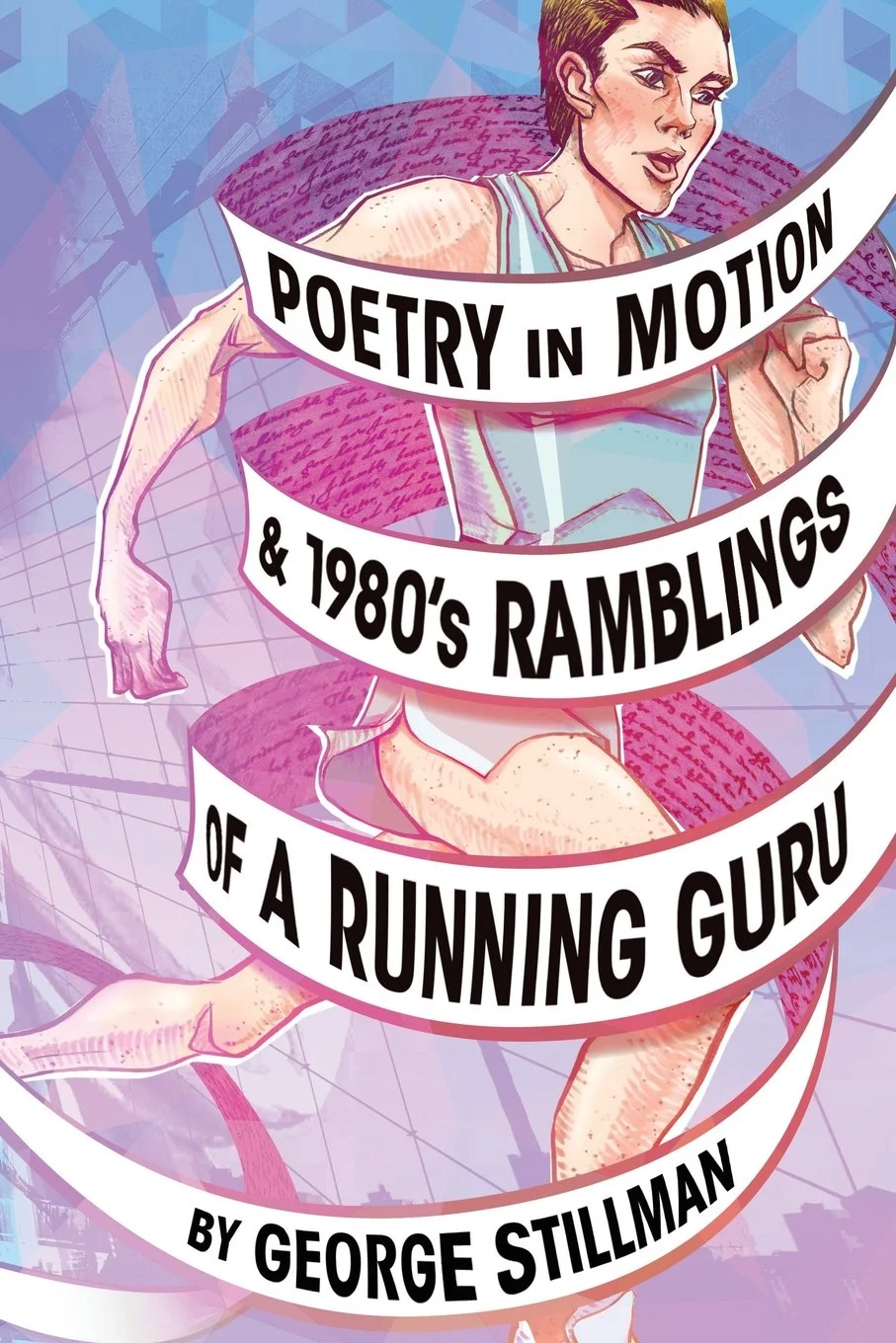 Poetry in Motion & 1980's Ramblings of a Running Guru - E-Book