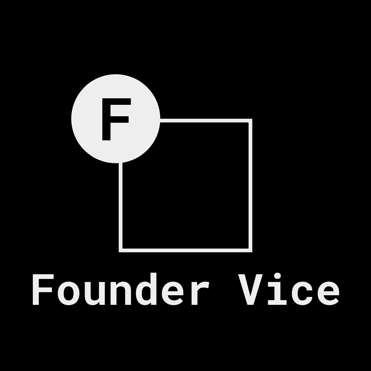 Founder Vice