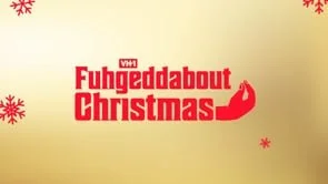 FUHGEDDABOUT CHRISTMAS - Trailer